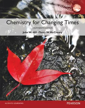 Chemistry For Changing Times, Global Edition cover