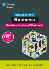 Pearson REVISE AQA A level Business Revision Guide and Workbook inc online edition - 2023 and 2024 exams cover