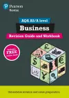 Pearson REVISE AQA A level Business Revision Guide and Workbook inc online edition - 2025 and 2026 exams cover