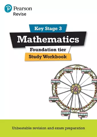 Pearson REVISE Key Stage 3 Maths (Foundation) Study Workbook for preparing for GCSEs in 2025 and 2026 cover