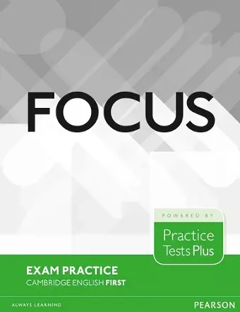 Focus Exam Practice: Cambridge English First cover