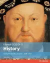 Edexcel GCSE (9-1) History Henry VIII and his ministers, 1509–1540 Student Book cover