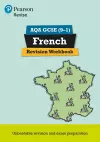 Pearson REVISE AQA GCSE (9-1) French Revision Workbook: For 2024 and 2025 assessments and exams (Revise AQA GCSE MFL 16) cover