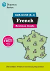 Pearson REVISE AQA GCSE (9-1) French Revision Guide: For 2024 and 2025 assessments and exams - incl. free online edition (Revise AQA GCSE MFL 16) cover