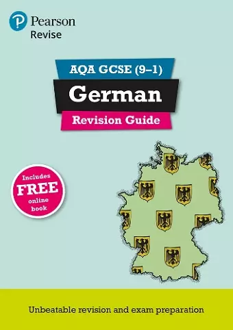 Pearson REVISE AQA GCSE (9-1) German Revision Guide : For 2024 and 2025 assessments and exams - incl. free online edition (Revise AQA GCSE MFL 16) cover