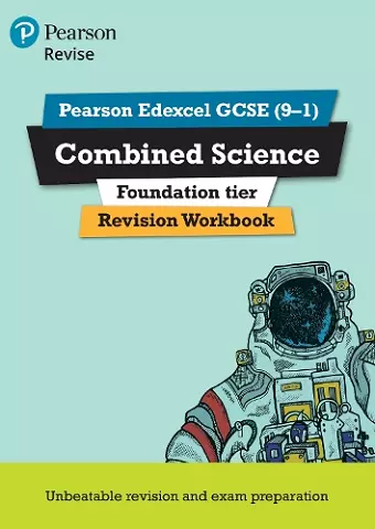 Pearson REVISE Edexcel GCSE Combined Science Foundation Revision Workbook: For 2025 and 2026 assessments and exams cover