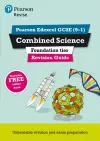 Pearson REVISE Edexcel GCSE (9-1) Combined Science Foundation Revision Guide: For 2024 and 2025 assessments and exams - incl. free online edition cover