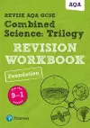 Pearson REVISE AQA GCSE (9-1) Combined Science: Trilogy: Revision Workbook: For 2024 and 2025 assessments and exams (Revise AQA GCSE Science 16) cover