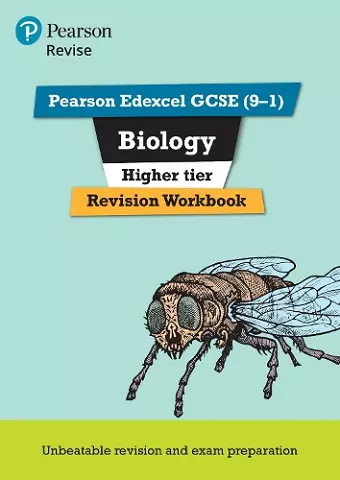 Pearson REVISE Edexcel GCSE Biology Higher Revision Workbook: For 2025 and 2026 assessments and exams cover