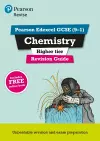 Pearson REVISE Edexcel GCSE Chemistry (Higher) Revision Guide: incl. online revision and quizzes - for 2025 and 2026 exams cover