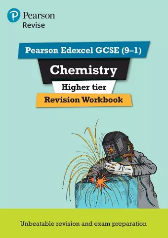 Pearson REVISE Edexcel GCSE Chemistry (Higher) Revision Workbook - for 2025 and 2026 exams cover