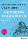 Pearson REVISE Edexcel GCSE (9-1) Chemistry Higher Revision Workbook: For 2024 and 2025 assessments and exams (Revise Edexcel GCSE Science 16) cover