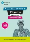 Pearson REVISE Edexcel GCSE (9-1) Physics Higher Revision Guide: For 2024 and 2025 assessments and exams - incl. free online edition (Revise Edexcel GCSE Science 16) cover