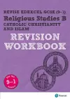 Pearson REVISE Edexcel GCSE Religious Studies, Catholic Christianity & Islam Revision Workbook - 2023 and 2024 exams cover