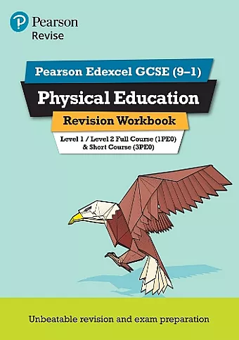 Pearson REVISE Edexcel GCSE (9-1) Physical Education Revision Workbook: For 2024 and 2025 assessments and exams (Revise Edexcel GCSE Physical Education 16) cover