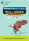 Pearson REVISE Edexcel GCSE (9-1) Physical Education Revision Workbook: For 2024 and 2025 assessments and exams (Revise Edexcel GCSE Physical Education 16) cover