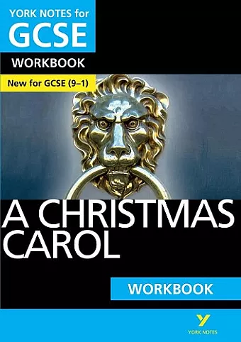 A Christmas Carol: York Notes for GCSE Workbook the ideal way to catch up, test your knowledge and feel ready for and 2023 and 2024 exams and assessments cover