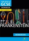 Frankenstein: York Notes for GCSE Workbook the ideal way to catch up, test your knowledge and feel ready for and 2023 and 2024 exams and assessments cover