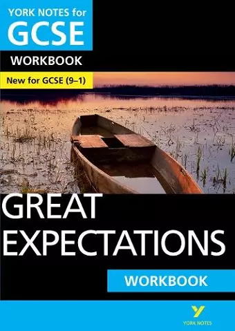Great Expectations: York Notes GCSE English Literature Workbook - for 2025, 2026 exams cover