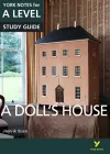 A Doll’s House: York Notes for A-level everything you need to catch up, study and prepare for and 2023 and 2024 exams and assessments cover