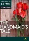 The Handmaid’s Tale: York Notes for A-level everything you need to catch up, study and prepare for and 2023 and 2024 exams and assessments cover