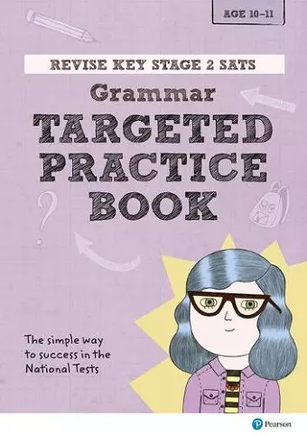 Pearson REVISE Key Stage 2 SATs English Grammar - Targeted Practice for the 2023 and 2024 exams cover