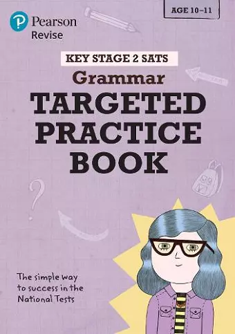 Pearson REVISE Key Stage 2 SATs English Grammar - Targeted Practice for the 2023 and 2024 exams cover