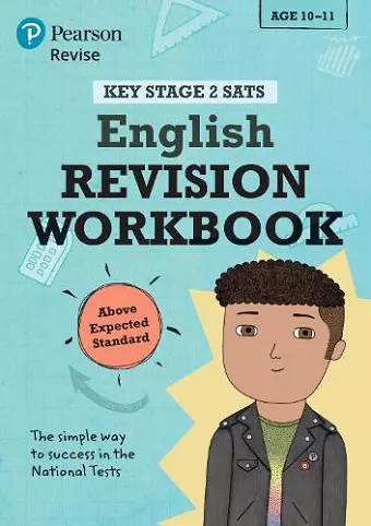 Pearson REVISE Key Stage 2 SATs English Revision Workbook - Above Expected Standard for the 2025 and 2026 exams cover