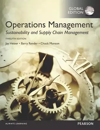 MyLab Operations Management with Pearson eText for Operations Management: Sustainability and Supply Chain Management, Global Edition cover