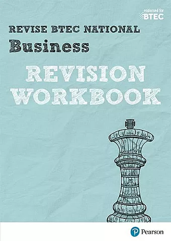 Pearson REVISE BTEC National Business Revision Workbook - 2023 and 2024 exams and assessments cover