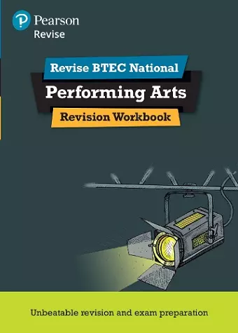 Pearson REVISE BTEC National Performing Arts Revision Workbook - for 2025 exams cover