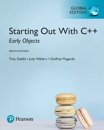 Starting Out with C++: Early Objects, Global Edition cover