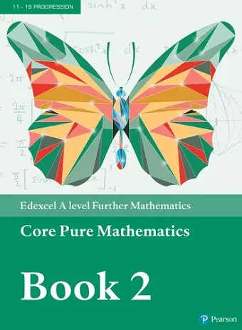 Pearson Edexcel A level Further Mathematics Core Pure Mathematics Book 2 Textbook + e-book cover