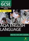 AQA English Language Practice Tests with Answers: York Notes for GCSE the best way to practise and feel ready for and 2023 and 2024 exams and assessments cover