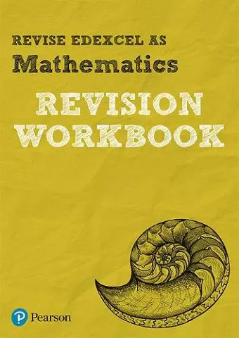 Pearson REVISE Edexcel AS Maths Revision Workbook - 2023 and 2024 exams cover