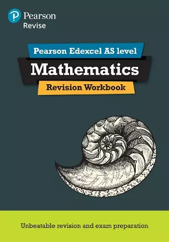 Pearson REVISE Edexcel AS Maths Revision Workbook - 2023 and 2024 exams cover