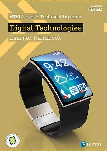 BTEC Level 2 Technical Diploma Digital Technology Learner Handbook with ActiveBook cover