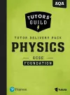 Tutors' Guild AQA GCSE (9-1) Physics Foundation Tutor Delivery Pack cover