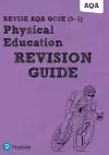 Pearson REVISE AQA GCSE (9-1) Physical Education Revision Workbook: For 2024 and 2025 assessments and exams cover