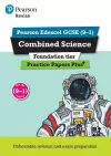 Pearson REVISE Edexcel GCSE Combined Science (Foundation): Practice Papers Plus - for 2025 and 2026 exams cover