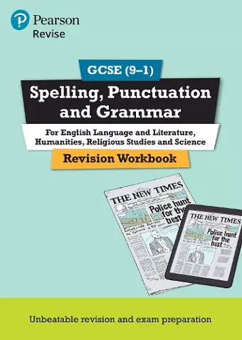 Pearson REVISE GCSE Spelling, Punctuation and Grammar: For 2025 and 2026 assessments and exams : Course companion cover