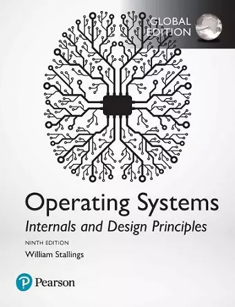 Operating Systems: Internals and Design Principles, Global Edition cover