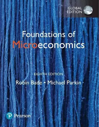 Foundations of Microeconomics, Global Edition cover