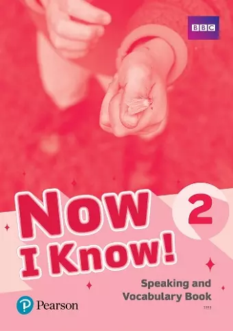 Now I Know 2 Speaking and Vocabulary Book cover