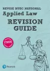 Pearson REVISE BTEC National Applied Law Revision Guide inc online edition - 2023 and 2024 exams and assessments cover