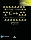 Starting Out with C++ from Control Structures through Objects, Global Edition cover