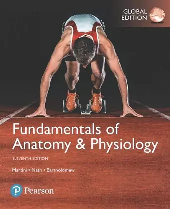 Fundamentals of Anatomy & Physiology, Global Edition cover