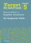 Target Grade 5 An Inspector Calls Edexcel GCSE (9-1) Eng Lit Workbook cover