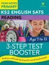 English SATs 3-Step Test Booster Reading: York Notes for KS2 catch up, revise and be ready for the 2023 and 2024 exams cover