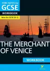 The Merchant of Venice: York Notes for GCSE Workbook the ideal way to catch up, test your knowledge and feel ready for and 2023 and 2024 exams and assessments cover